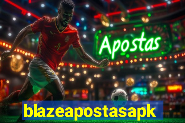 blazeapostasapk