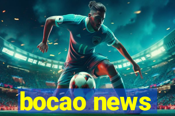 bocao news