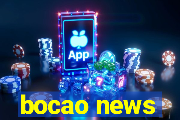 bocao news