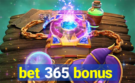 bet 365 bonus