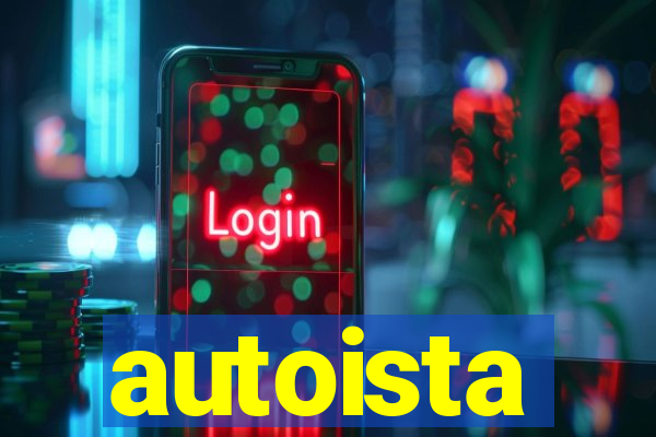 autoista