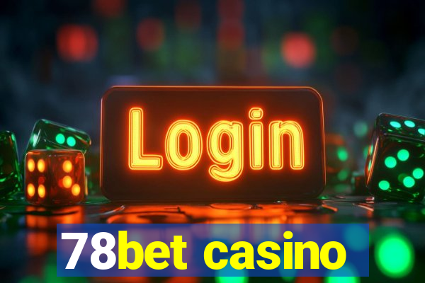 78bet casino