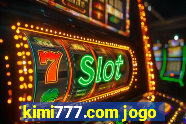 kimi777.com jogo