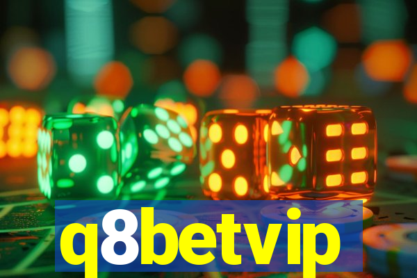 q8betvip