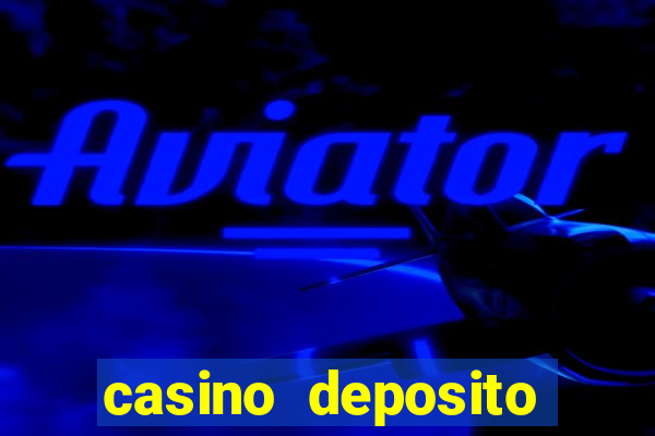 casino deposito minimo 10 euro