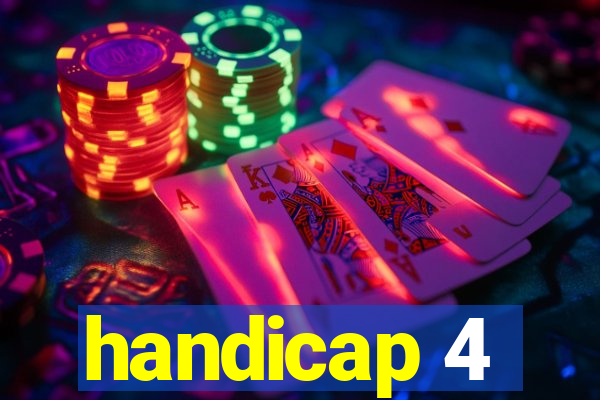 handicap 4