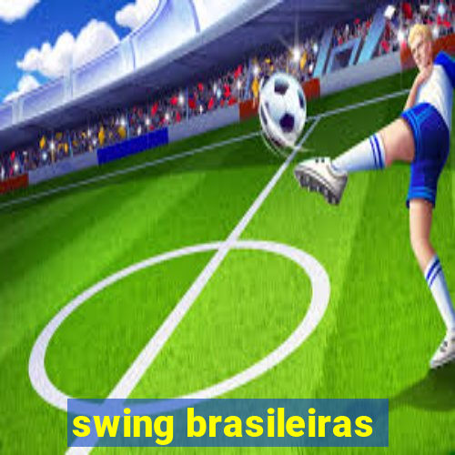 swing brasileiras