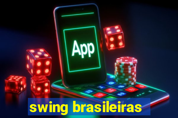 swing brasileiras