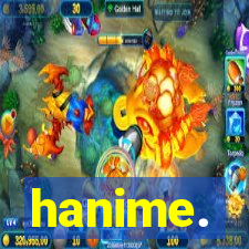 hanime.