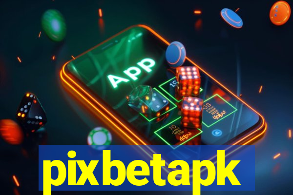 pixbetapk