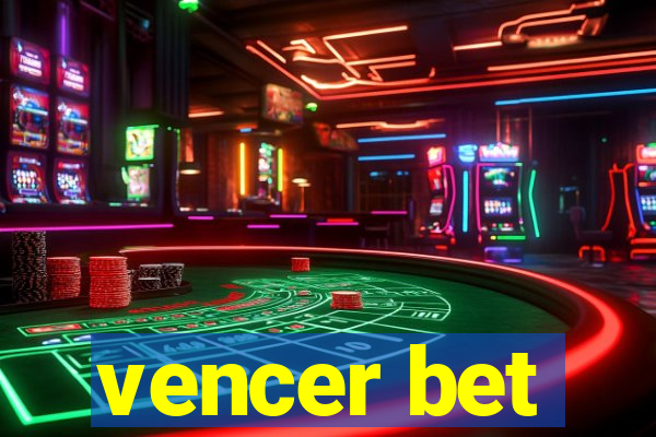 vencer bet