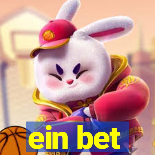 ein bet