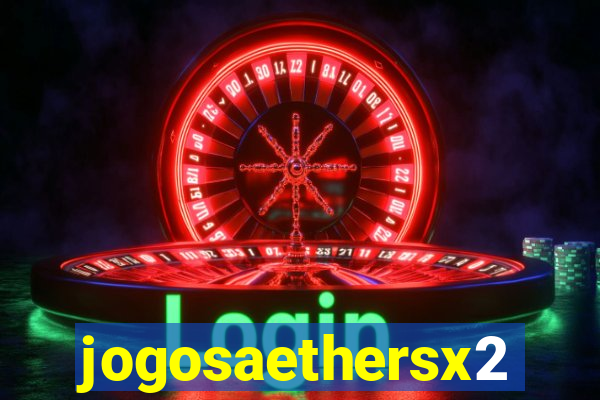 jogosaethersx2