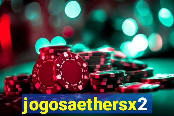 jogosaethersx2