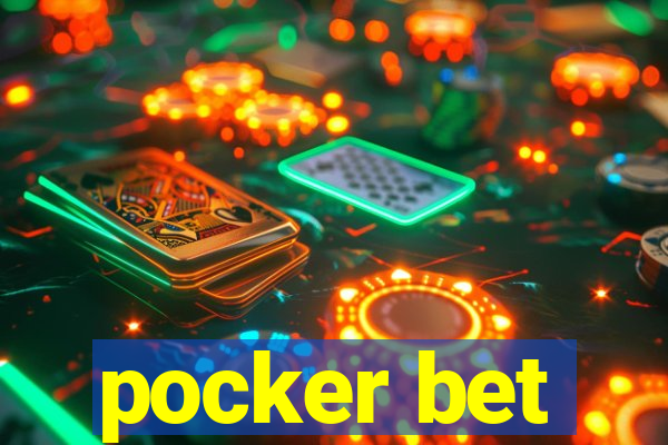 pocker bet