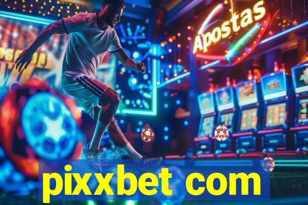 pixxbet com