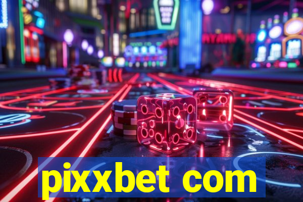 pixxbet com