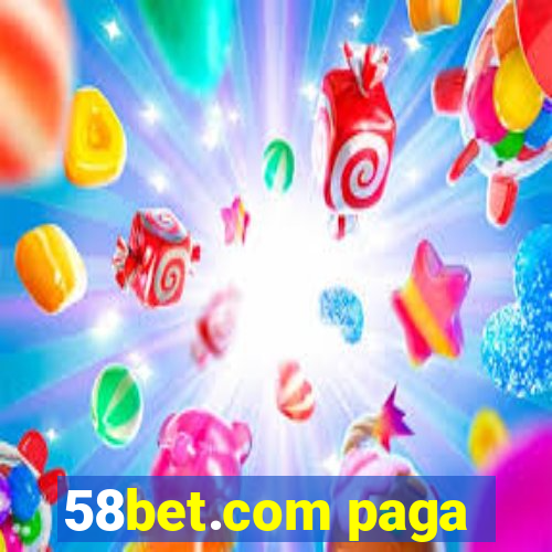 58bet.com paga