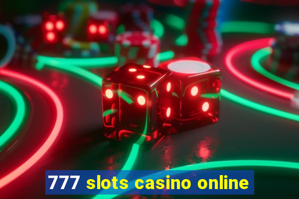 777 slots casino online