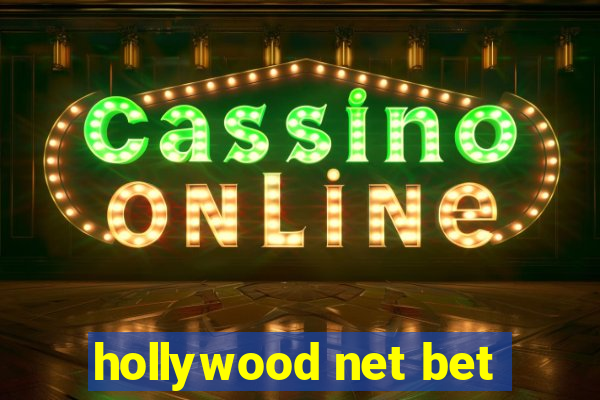 hollywood net bet