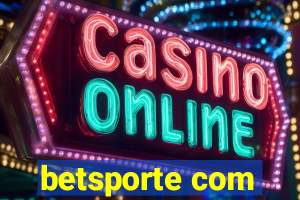 betsporte com