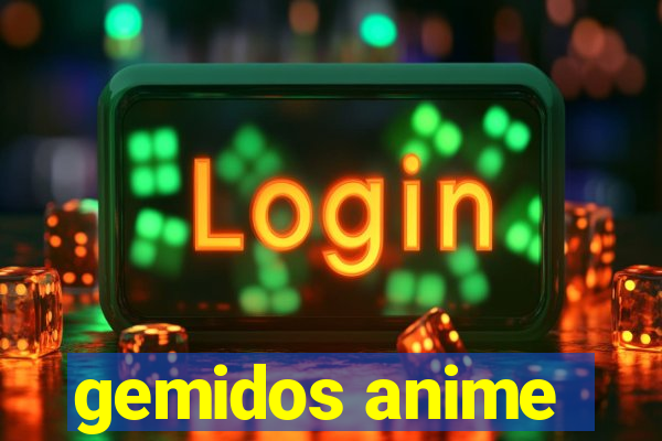 gemidos anime