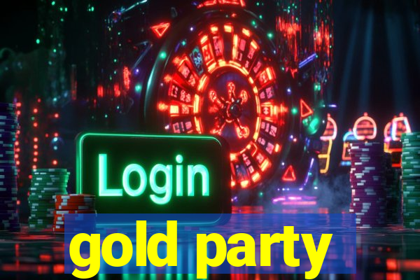 gold party