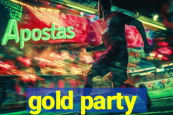 gold party