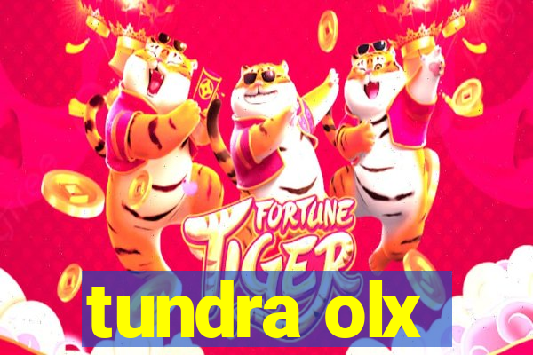 tundra olx