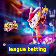 league betting