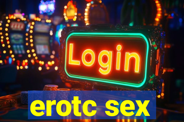 erotc sex