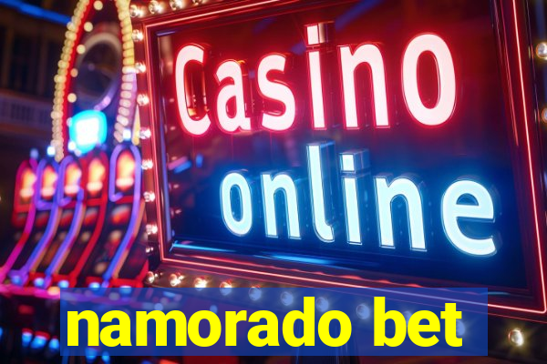 namorado bet