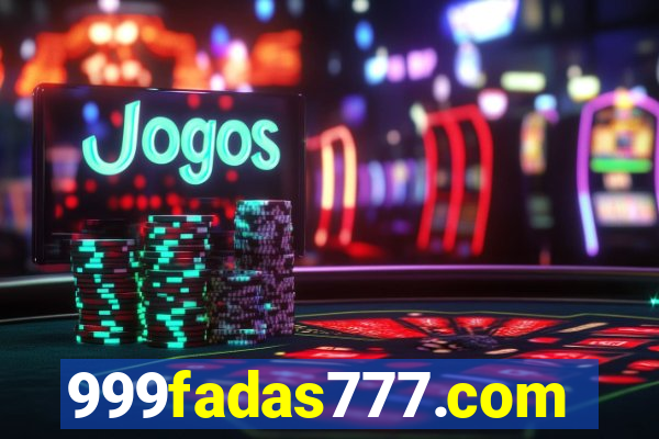 999fadas777.com