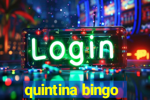 quintina bingo