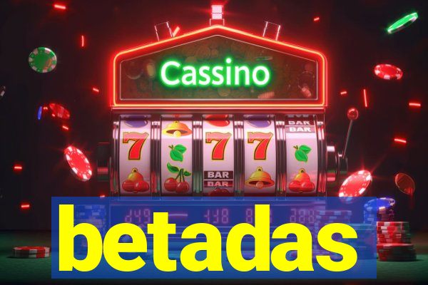 betadas