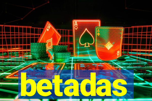 betadas