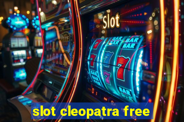 slot cleopatra free