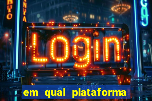 em qual plataforma jogar fortune tiger