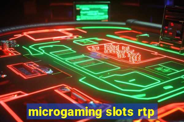 microgaming slots rtp