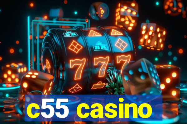 c55 casino