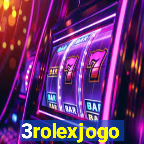 3rolexjogo