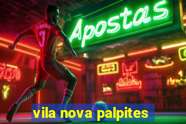 vila nova palpites