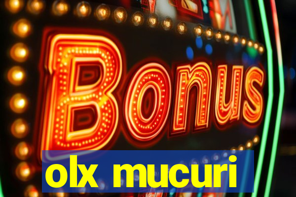 olx mucuri