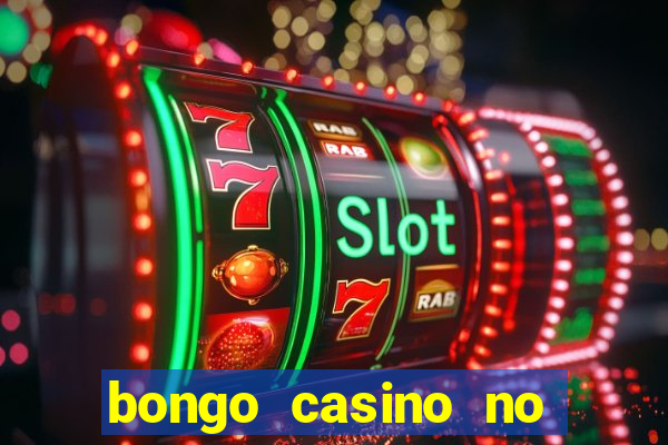 bongo casino no deposit bonus