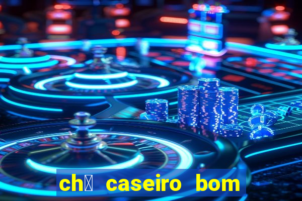 ch谩 caseiro bom para diabetes