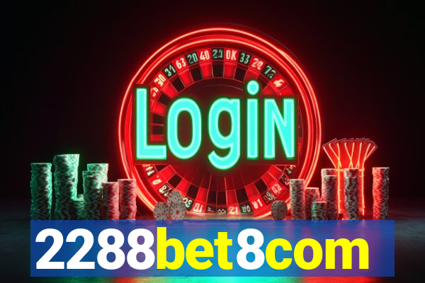 2288bet8com