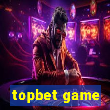 topbet game