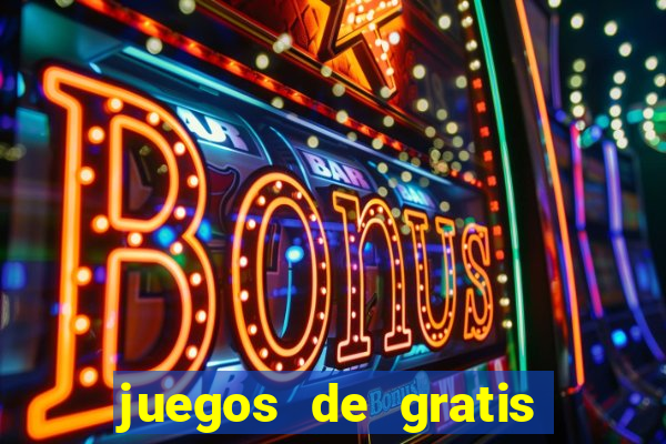 juegos de gratis de casino