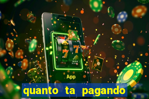 quanto ta pagando os jogos de hoje