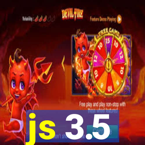 js 3.5